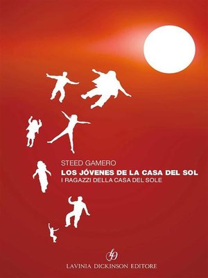 cover image of Los jóvenes de la Casa del Sol--I ragazzi della casa del Sole